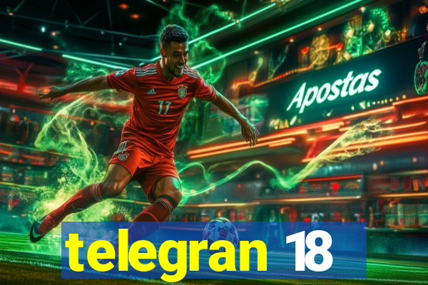 telegran 18